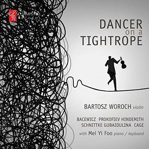 Bartosz Woroch - Dancer on a Tightrope Music CD