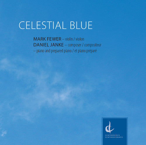 Janke / Fewer / Janke - Daniel Janke: Celestial Blue [CD]