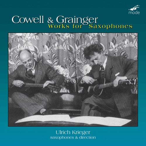 Henry Cowell / Grainger,Percy - Ulrich Krieger (sax) [CD]