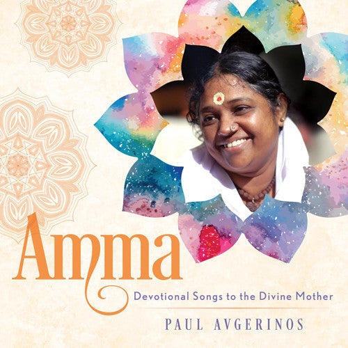 Paul Avgerinos - Amma - Devotional Songs To The Divine Mother Music CD