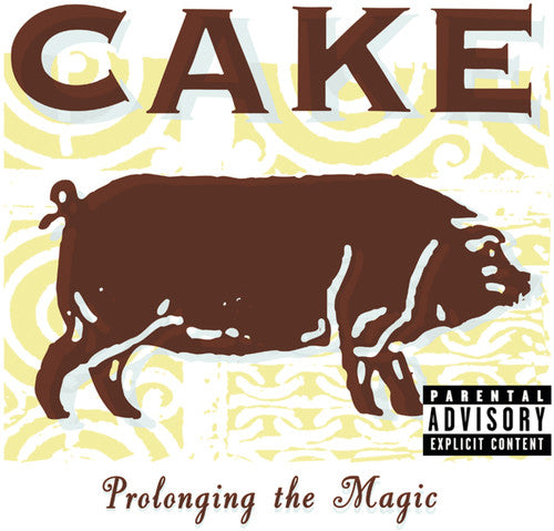 CAKE - Prolonging the Magic [CD]