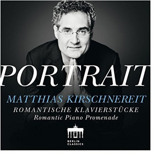 Hensel / Kirschnereit - Portrait: Matthias Kirschnereit - Music CD
