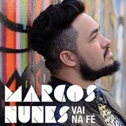 Marcos Nunes - Vai Na Fe [CD]