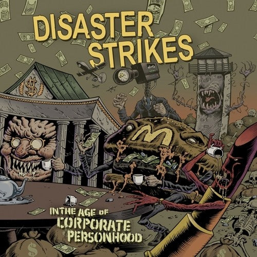Disaster Strikes - In The Age Of Corporate Personhood - Vinyl Record