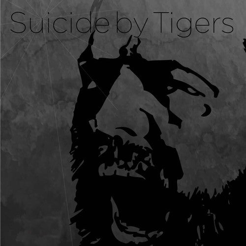 Suicide By Tigers - Suicide By Tigers [CD]