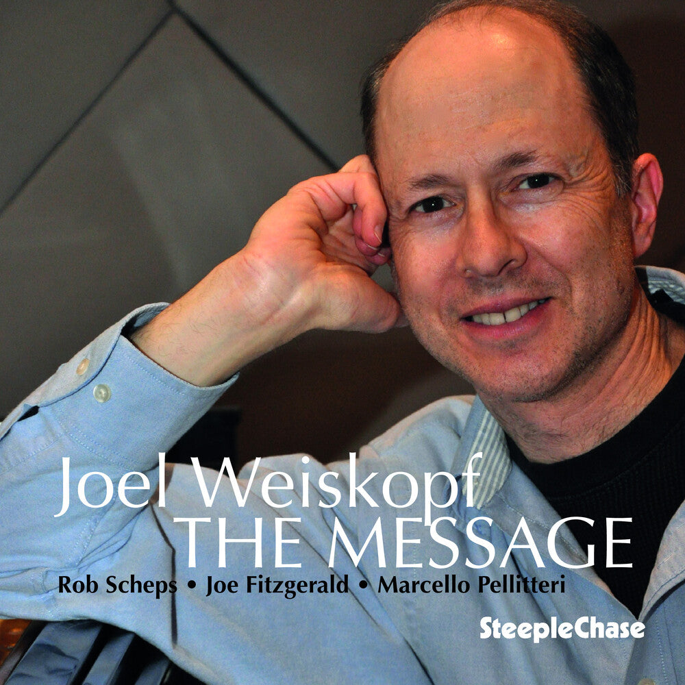 Joel Weiskopf - The Message [CD]