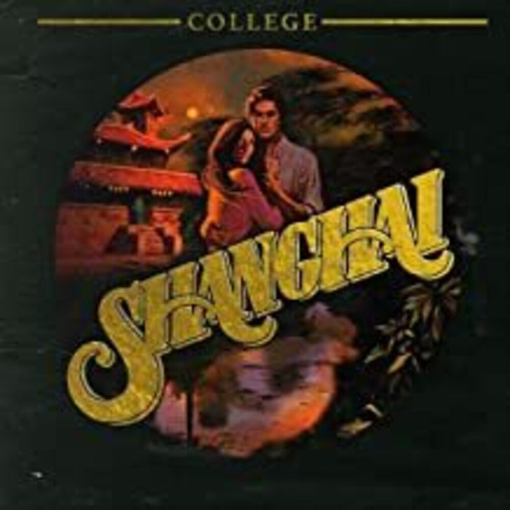 College - Shanghai [LP] Vinyl Record