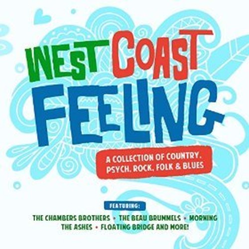 West Coast Feeling Collection Country Psych / Var - West Coast Feeling - A Collection of Country, Psych, Rock, Folk &Blues [CD]