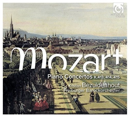 Mozart / Bezuidenhout - Piano Concertos K413-415 [CD]