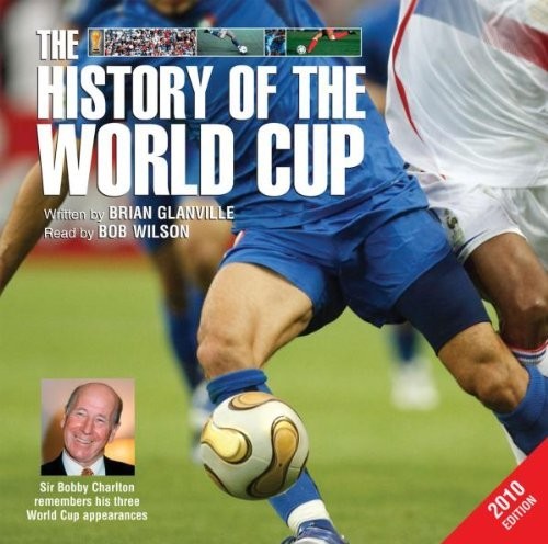 Glanville / Wilson - History Of The World Cup 2010 Music CD