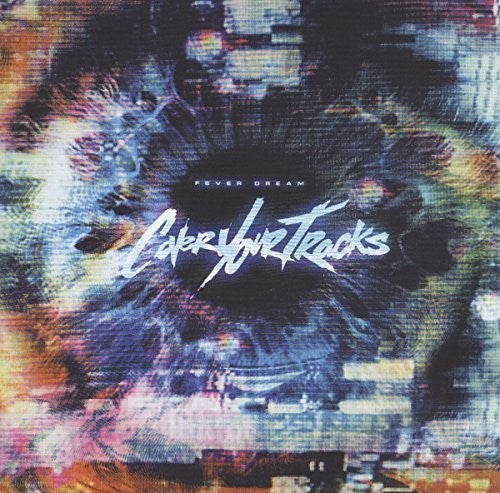 Cover Your Tracks - Fever Dream (Uk) [CD]