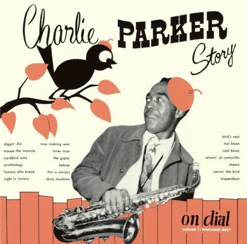 Charlie Parker - Story On Dial Vol 1 [CD]