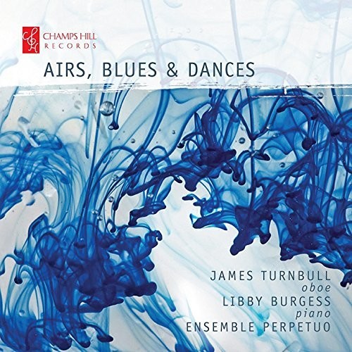 Bennett / Turnbull / Burgess - Airs Blues & Dances [CD]