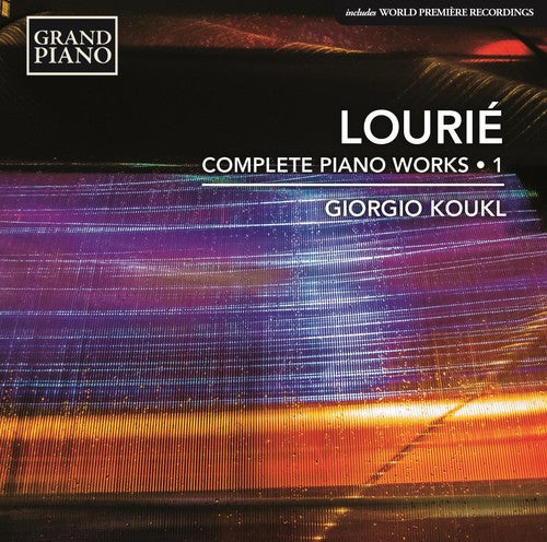 Lourie / Koukl - Lourie: Complete Piano Works 1 [CD]