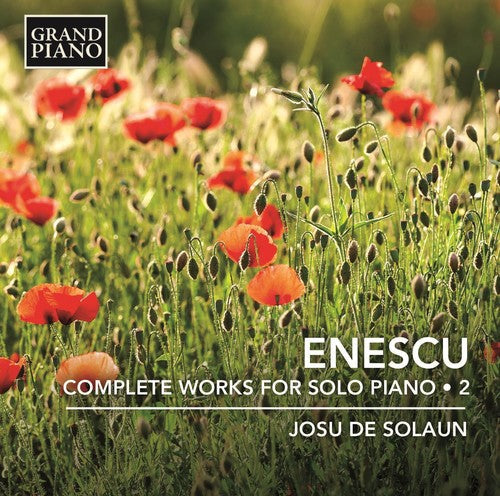 Enescu / Solaun - Enescu: Complete Works For Solo Piano 2 [CD]