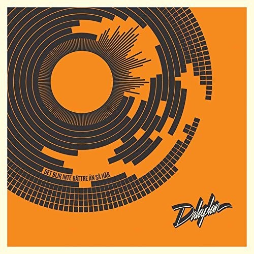 Dalaplan - Det Blir Inte Battre An Sa Har [LP] Vinyl Record