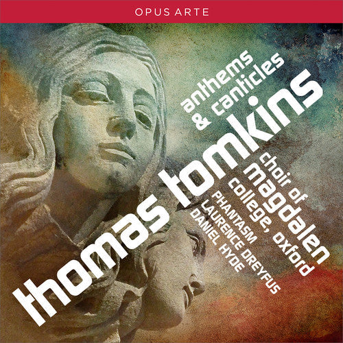 Tomkins / Oxford Choir Of Magdalen College - Tomkins: Anthems & Canticles Music CD