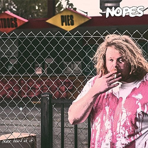 Nopes - Never Heard Of It [LP] Vinyl Record