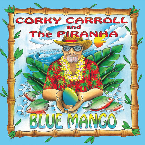 Corky Carroll / Piranha - Blue Mango [CD]
