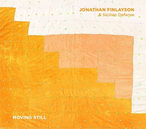 Jonathan Finlayson / Sicilian Defense - Moving Still Music CD