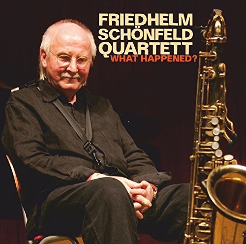 F Schonfeld Quartett - What Happened Music CD