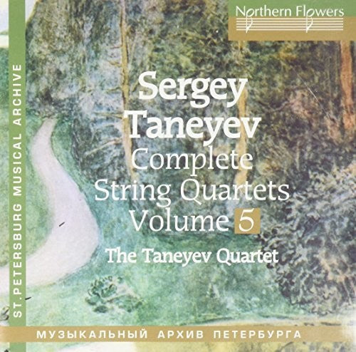 Taneyev - Taneyev: Complete String Quartets 5 No. 2 [CD]