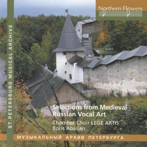 Lege Artis Chamber Choir - Selections From Russian Medieval Vocal Art Music CD