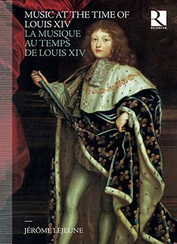 Music At The Time Of Louis Xiv / Various W/Book - Music At The Time Of Louis Xiv / Various Music CD