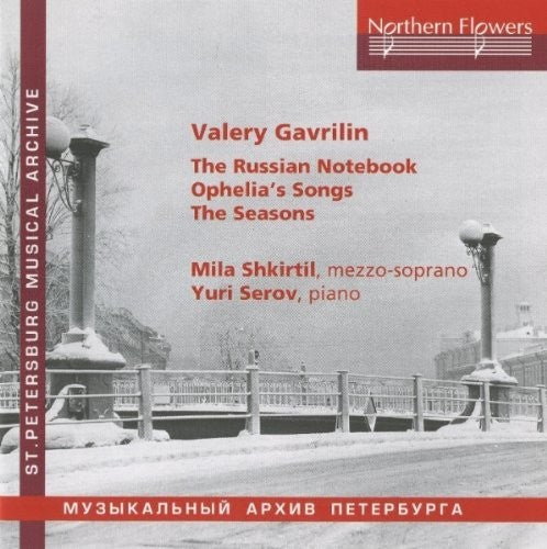 Lyudmila Shkirtil - V. Gavrilin - Russian Notebook Music CD