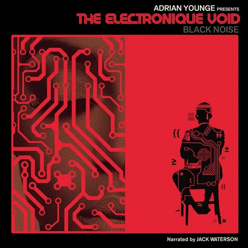 Younge,adrian Presents - Electronique Void: Black Noise - Music CD