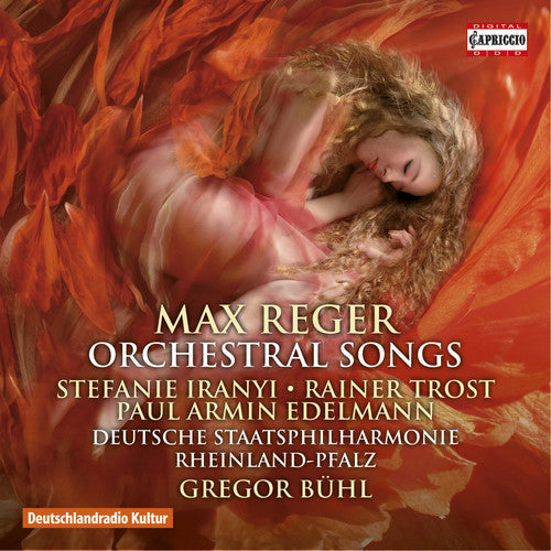 Reger / Irany / Trost / Edelmann - Reger: Orchestral Songs [CD]