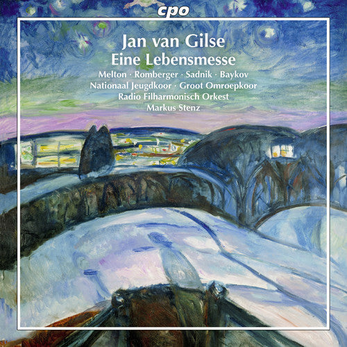 Gilse / Melton / Romberger / Sadnik / M Stenz - Jan van Gilse: Eine Lebensmesse Music CD