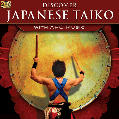 Traditional / Lockett / Yutakadaiko / Hirota - Discover Japanese Taiko Music CD