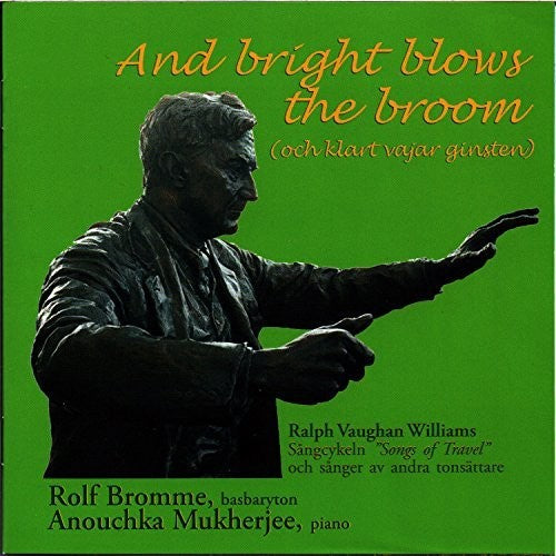 Williams / Bromme / Mukherjee - And Bright Blows the Broom [CD]