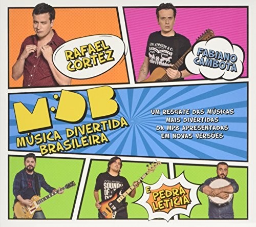 Cortez,rafael & Pedra Leticia - Mdb - Musica Divertida Brasileira - Music CD