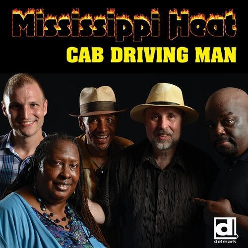 Mississippi Heat - Cab Driving Man - Music CD
