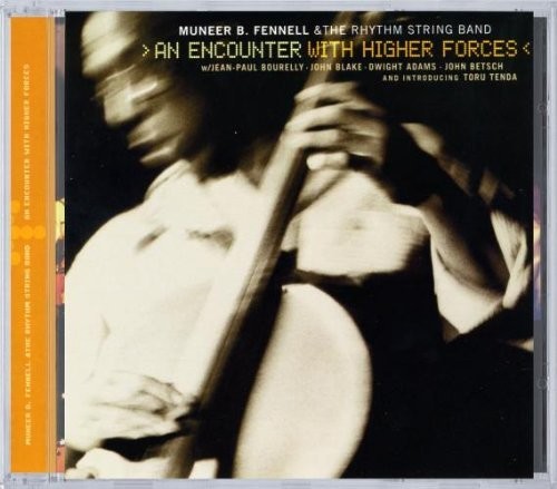 Fennell / Various - Encounter With Higher Forces Music CD