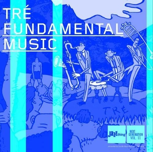 Tre / Various - Fundamental Music [CD]