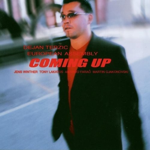 Dejan Terzic European Assembly - Coming Up [CD]