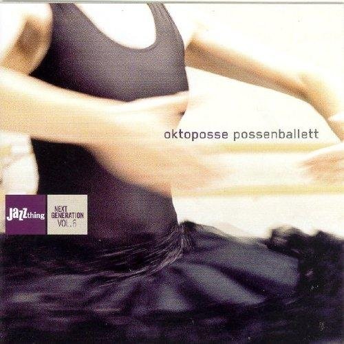 Oktoposse / Various - Possenballett Music CD