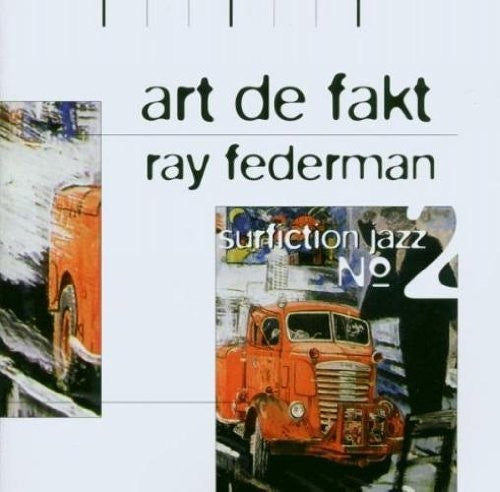 Federman / Various - Art De Fakt - Surfiction Jazz 2 Music CD