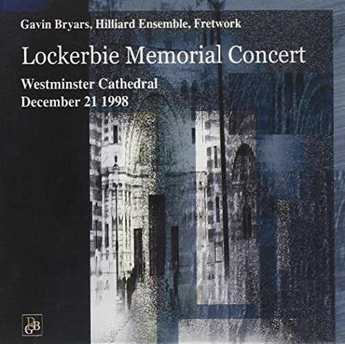 The Hilliard Ensemble - Lockerbie Memorial Concert [CD]