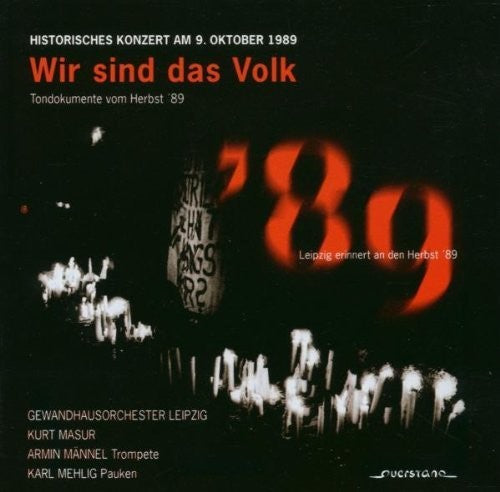 Masur / Mannel / Mehlig / Various - Wir Sind Das Volk; Historische Tondokumente Music CD
