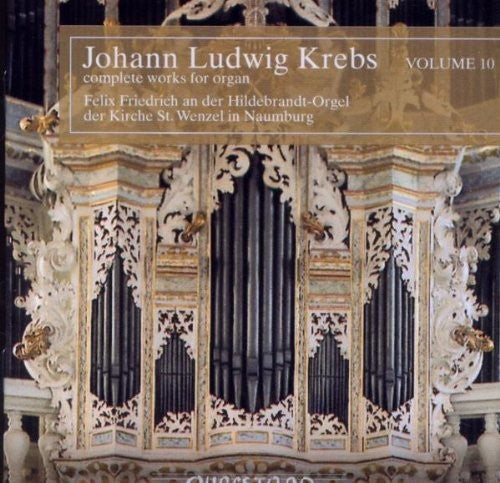 Krebs / Felix Friedrich - Complete Works for Organ V: 10 [CD]