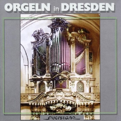 Scholze / Strohhacker / Gerdes / Various - Orgeln in Dresden [CD]