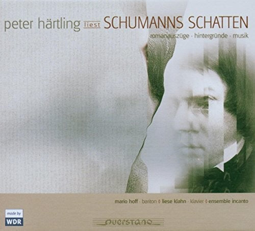 Schumann / Klahn / Ensemble Incanto / Hoff - Schumanns Schatten [CD]