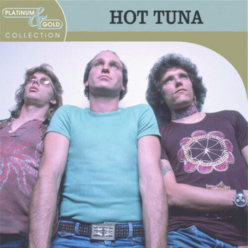 Hot Tuna - Platinum & Gold Collection - Music CD