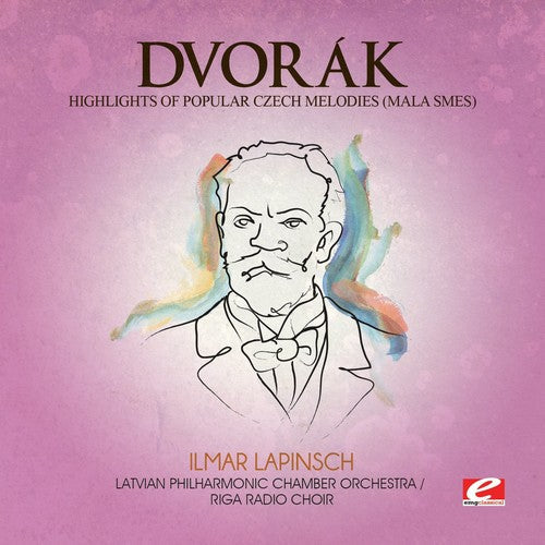 Dvorak - Mala Smes (Czech Melodie) (Mod) [Remastered]