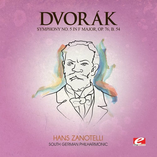 Dvorak - Symphony 5 F Maj 76 B. 54 (Mod) [Remastered]