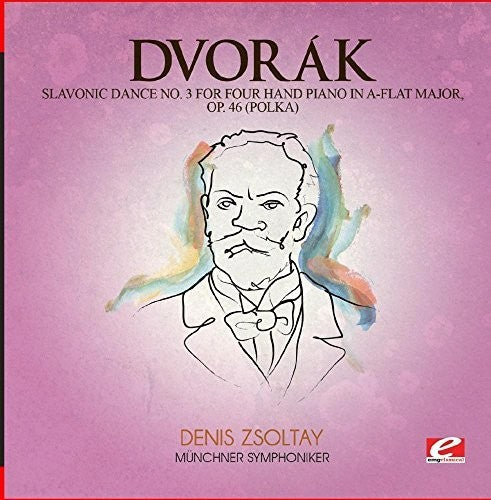 Münchner Symphoniker - Slavonic Dance 3 Four Hand Piano A-Flat Maj 46 [CD]